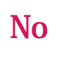 No