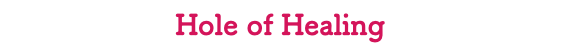 Hole of Healing